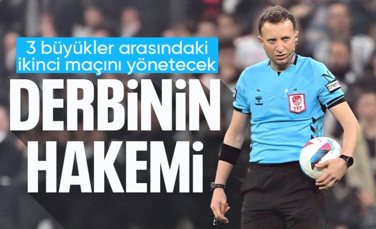 Fenerbahçe-Beşiktaş derbisinin hakemi açıklandı