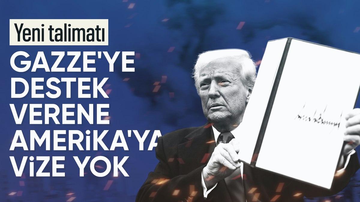 Trump yönetiminden tepki çeken ‘vize’ talimatı