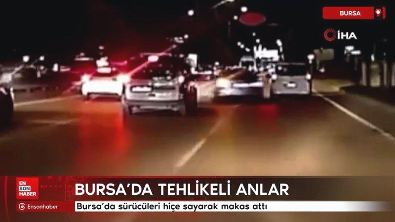 Bursa’da sürücüleri hiçe sayarak makas attı