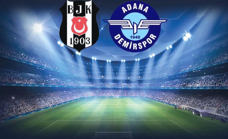 Canlı anlatım! Beşiktaş-Adana Demirspor maçında üst üste goller