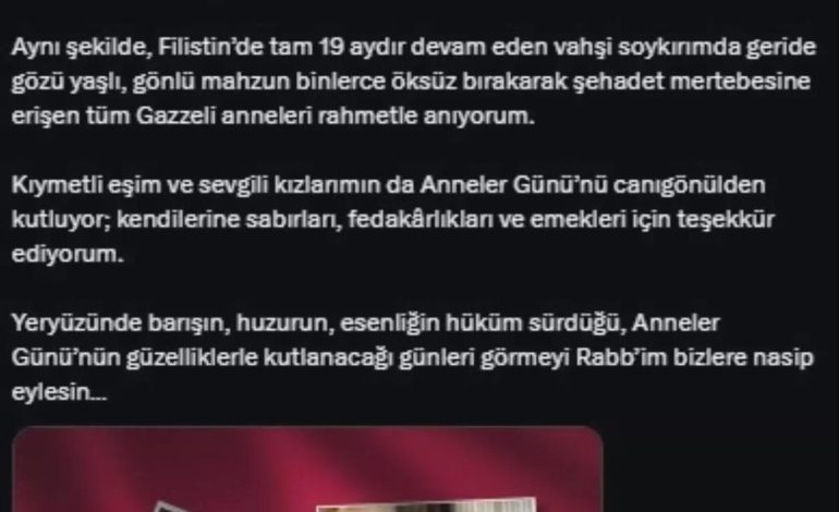 Cumhurbaşkanı Erdoğan’dan Anneler Günü Mesajı