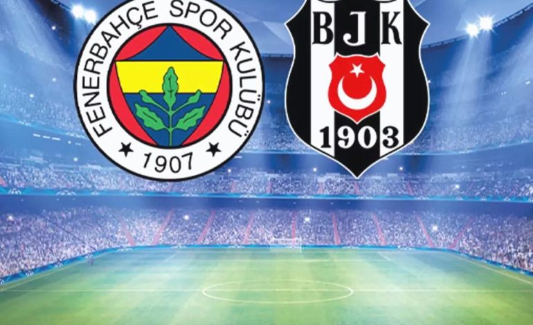 Dev derbiye saatler kaldı! İşte Fenerbahçe – Beşiktaş maçının muhtemel 11’leri