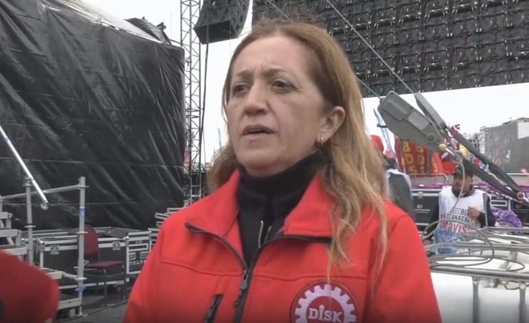 DİSK Genel Başkanı Arzu Çerkezoğlu’ndan 1 Mayıs açıklaması