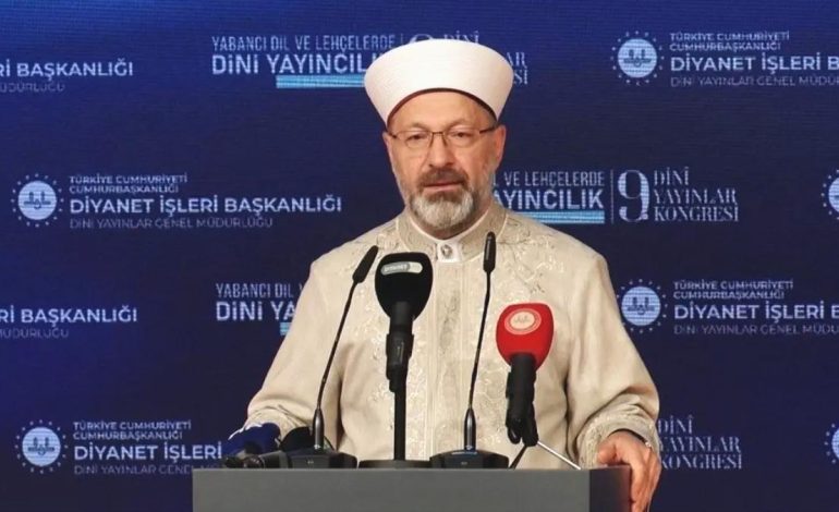 Diyanet İşleri Başkanı Erbaş: Yabancı Dilde Dini Yayın Sayısı 995’e Ulaştı
