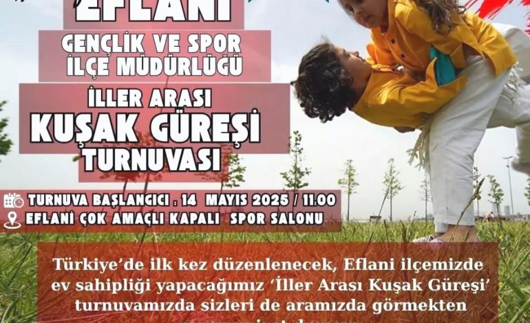 Eflani’de İlk İller Arası Kuşak Güreşi Turnuvası