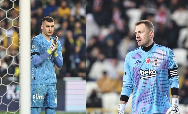 Fenerbahçe – Beşiktaş derbisinde gözler kalecilerde olacak