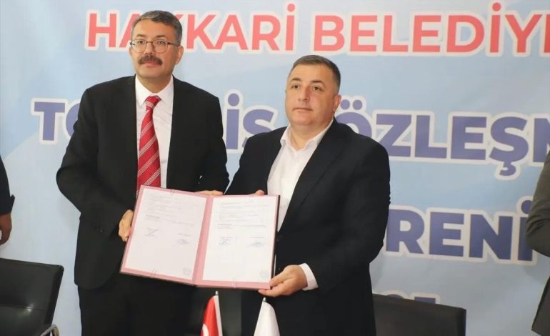 Hakkari Belediyesi ile Hizmet-İş Arasında Sözleşme İmzalandı