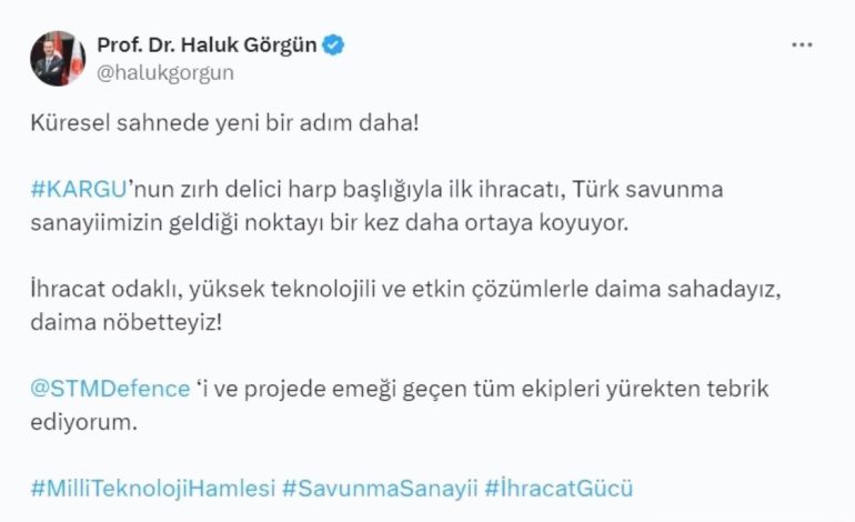 Savunma Sanayi Başkanı Görgün: Kargu’nun İhracatı Önemli Bir Başarı
