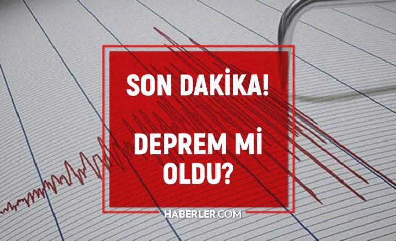 SON DAKİKA DEPREM Mİ OLDU: 2 Mayıs Cuma az önce deprem mi oldu, nerede? Kandilli Rasathanesi ve AFAD güncel deprem listesi!