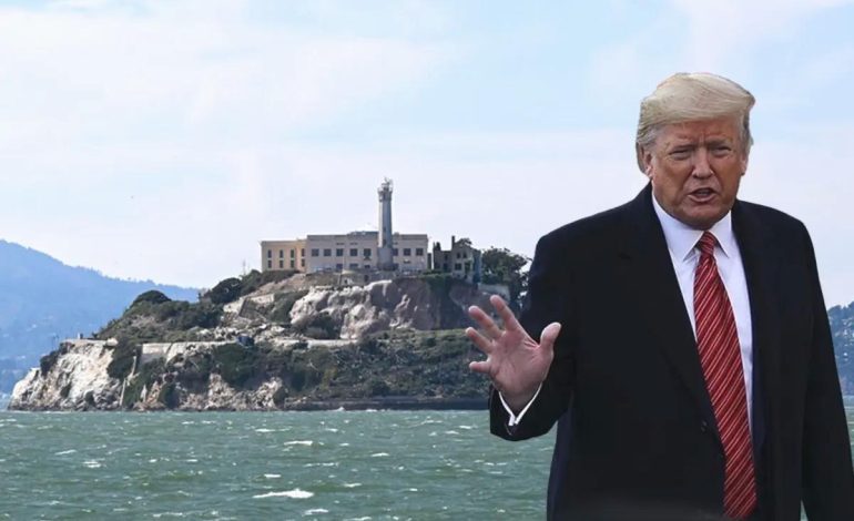 Trump’tan Alcatraz için yeni plan